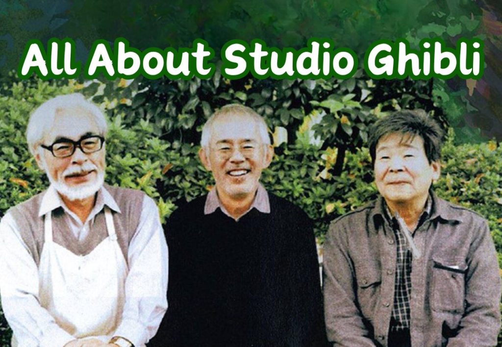 All About Studio Ghibli